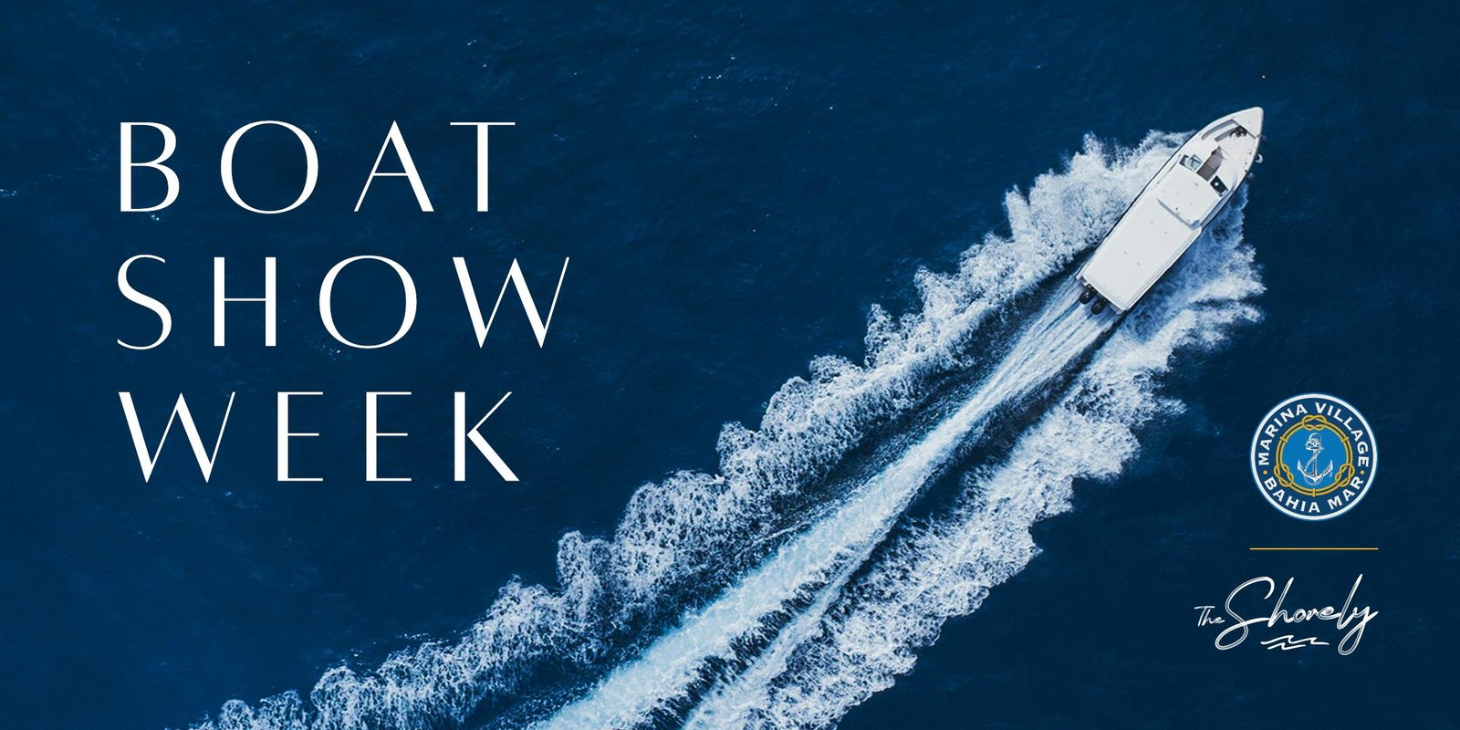 The Shorely at Marina Village FLIBS Kick-Off and After Party flyer, Oct 28 – Nov 1 2026